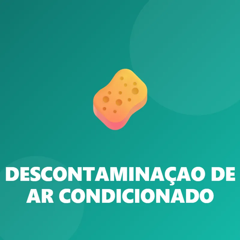 DESCONTAMINAÇAO DE AR CONDICIONADO